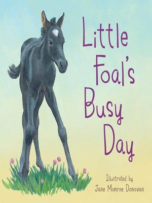 cover image of Little Foal's Busy Day